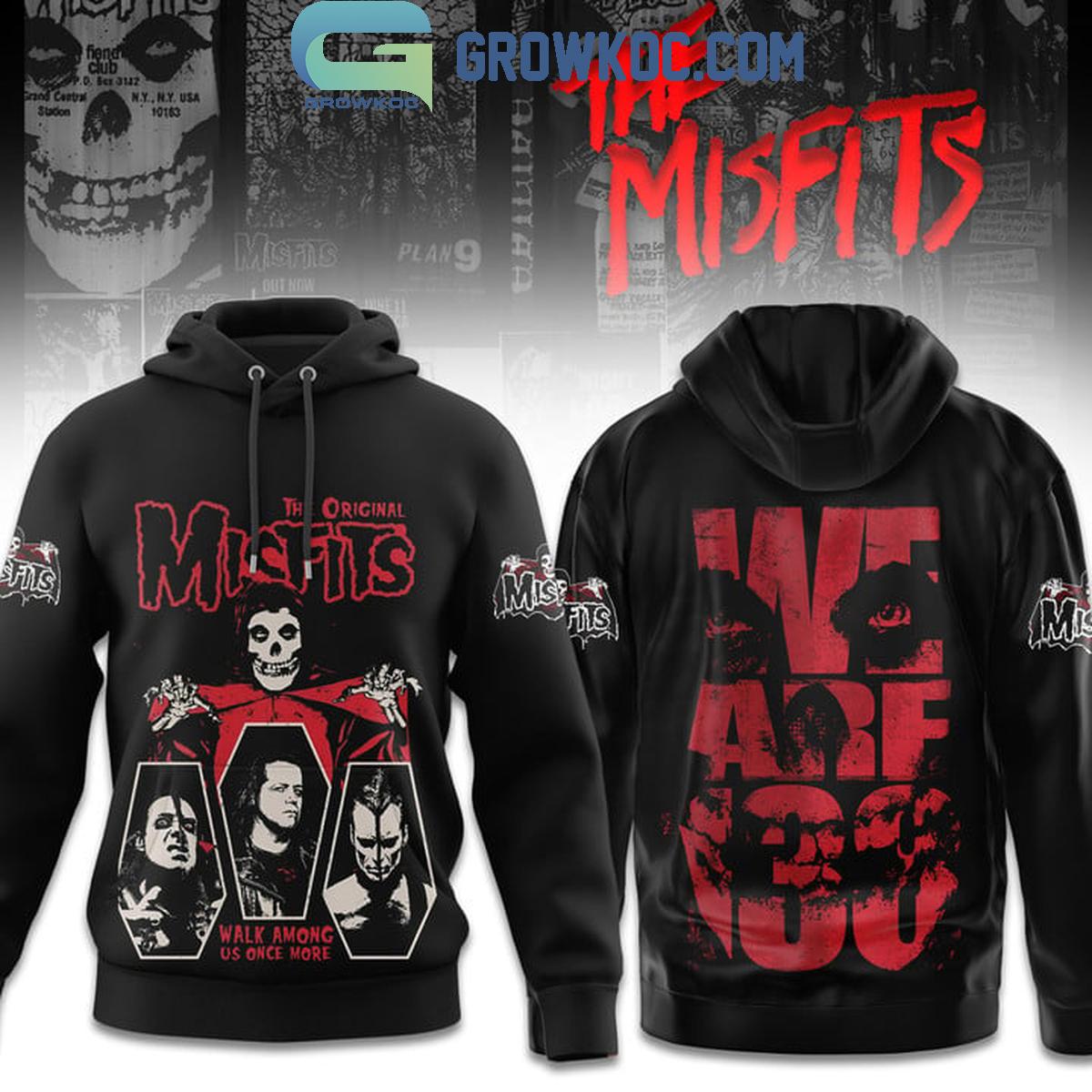 The Misfits Walk Among Us One More Hoodie T Shirt 1 twDv9