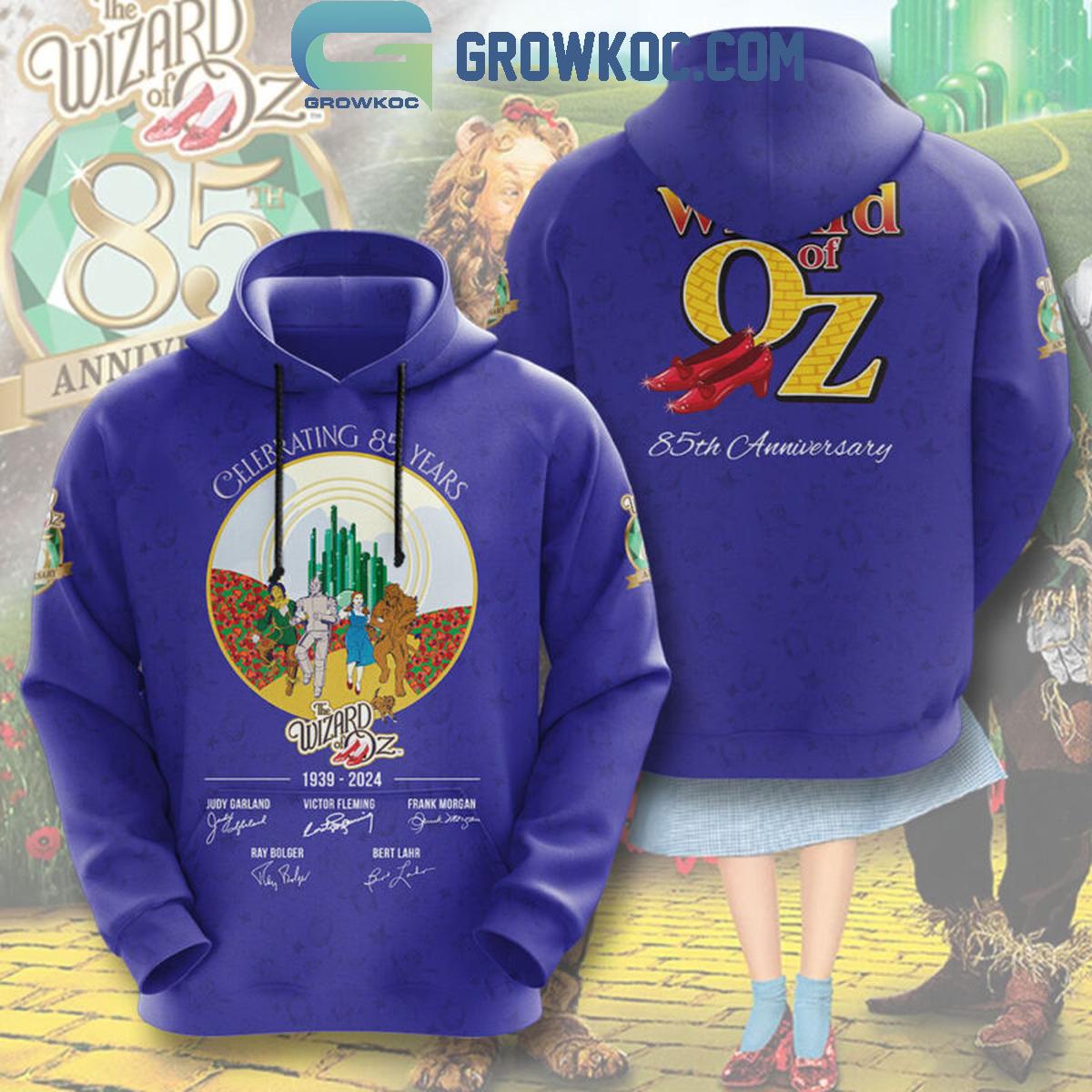 The Wizard Of Oz Celebrating 85 Years Of The Memories 1939 2024 Hoodie Shirts 1 jYKMz