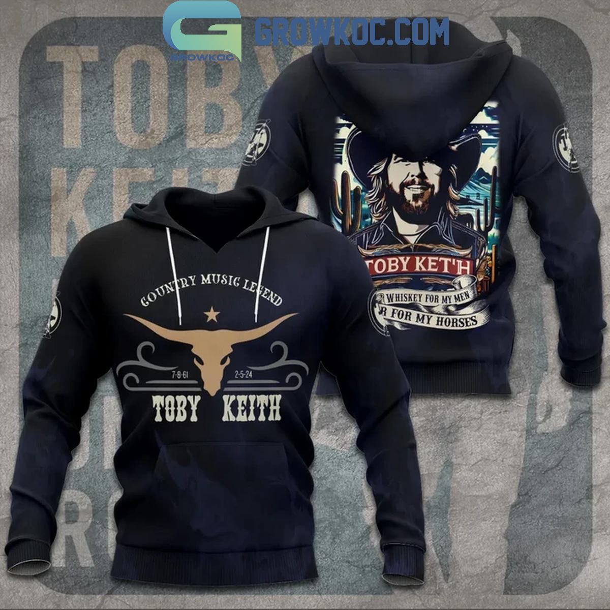 Toby Keith Country Music Legend 1961 2024 Whisley For My Men Hoodie Shirts 1 4EnYB