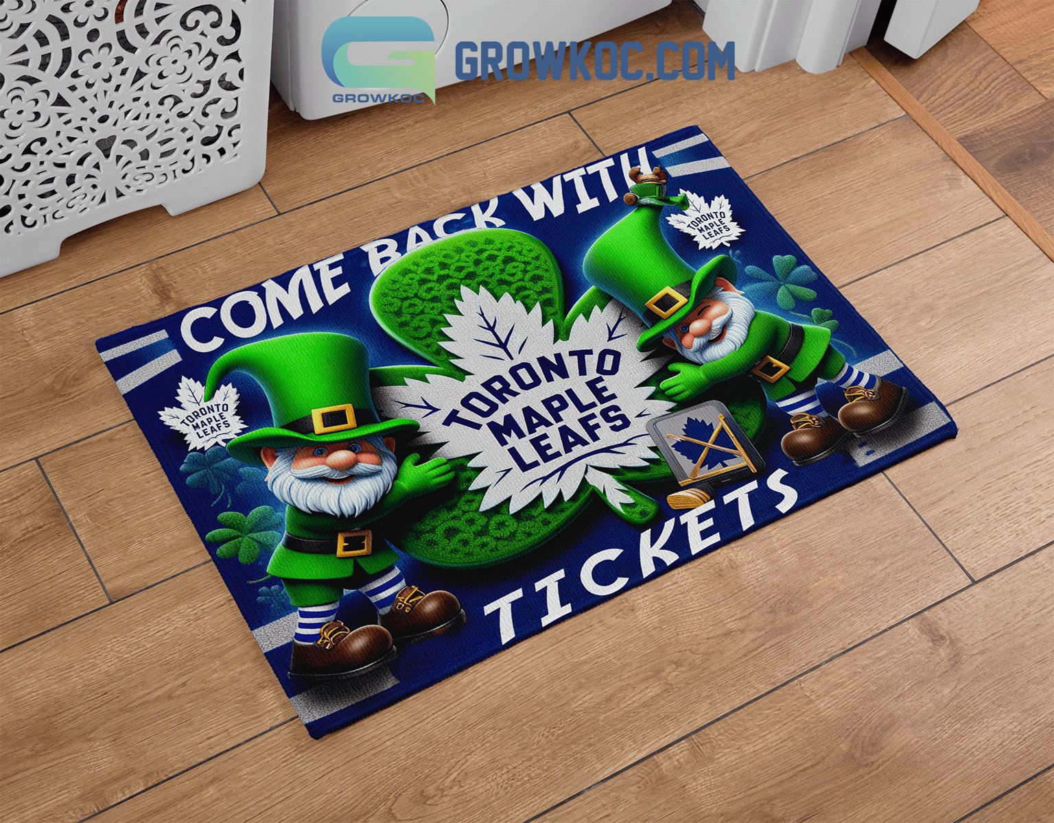 Toronto Maple Leafs Come Back With Tickets Happy St. Patricks Day Doormat2B1 WmXyX