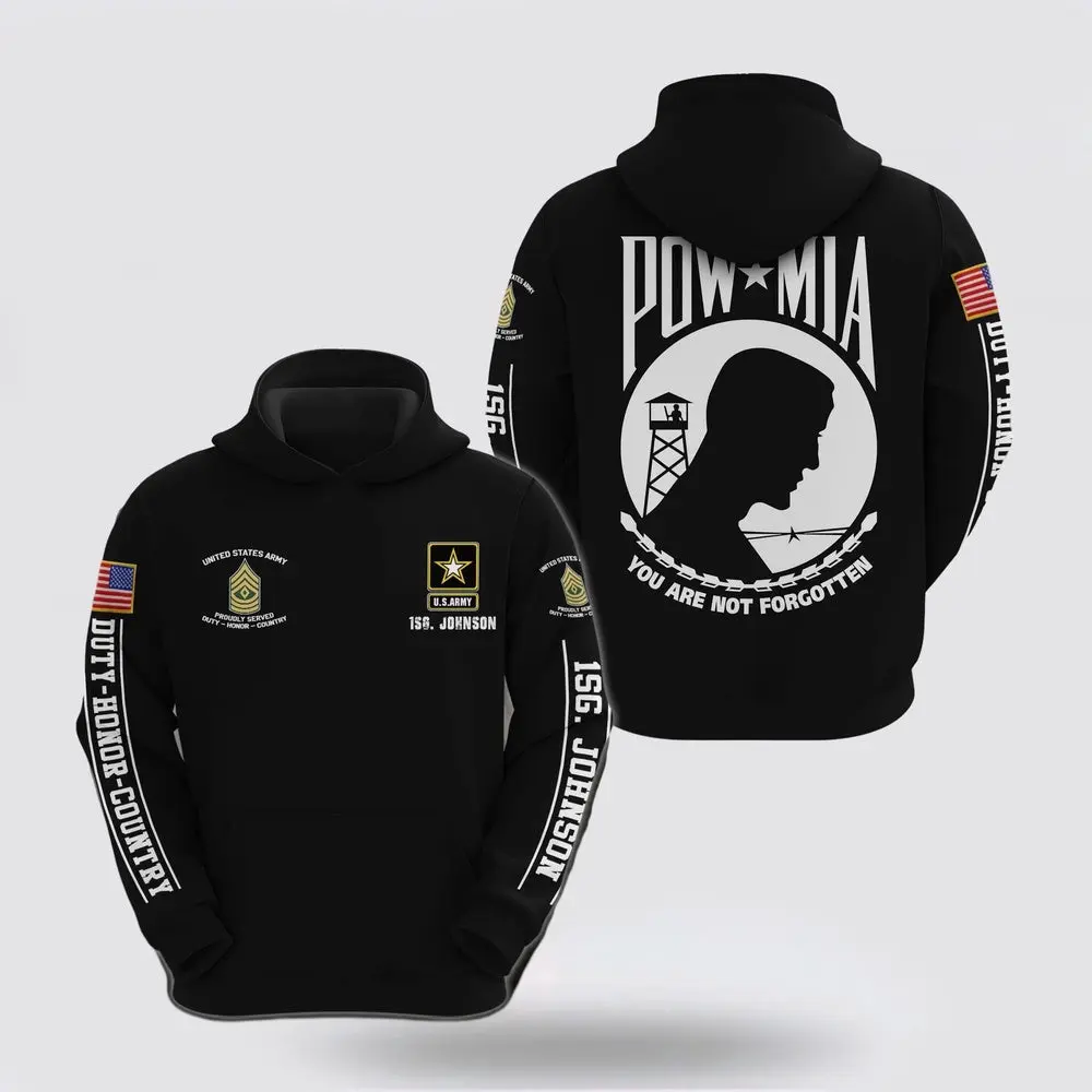 Us Army Hoodie Custom Name Rank Us Army Hoodie Custom Your Name And Rank You re Not Forgotten Army Veteran Hoodies 1 lwscn2