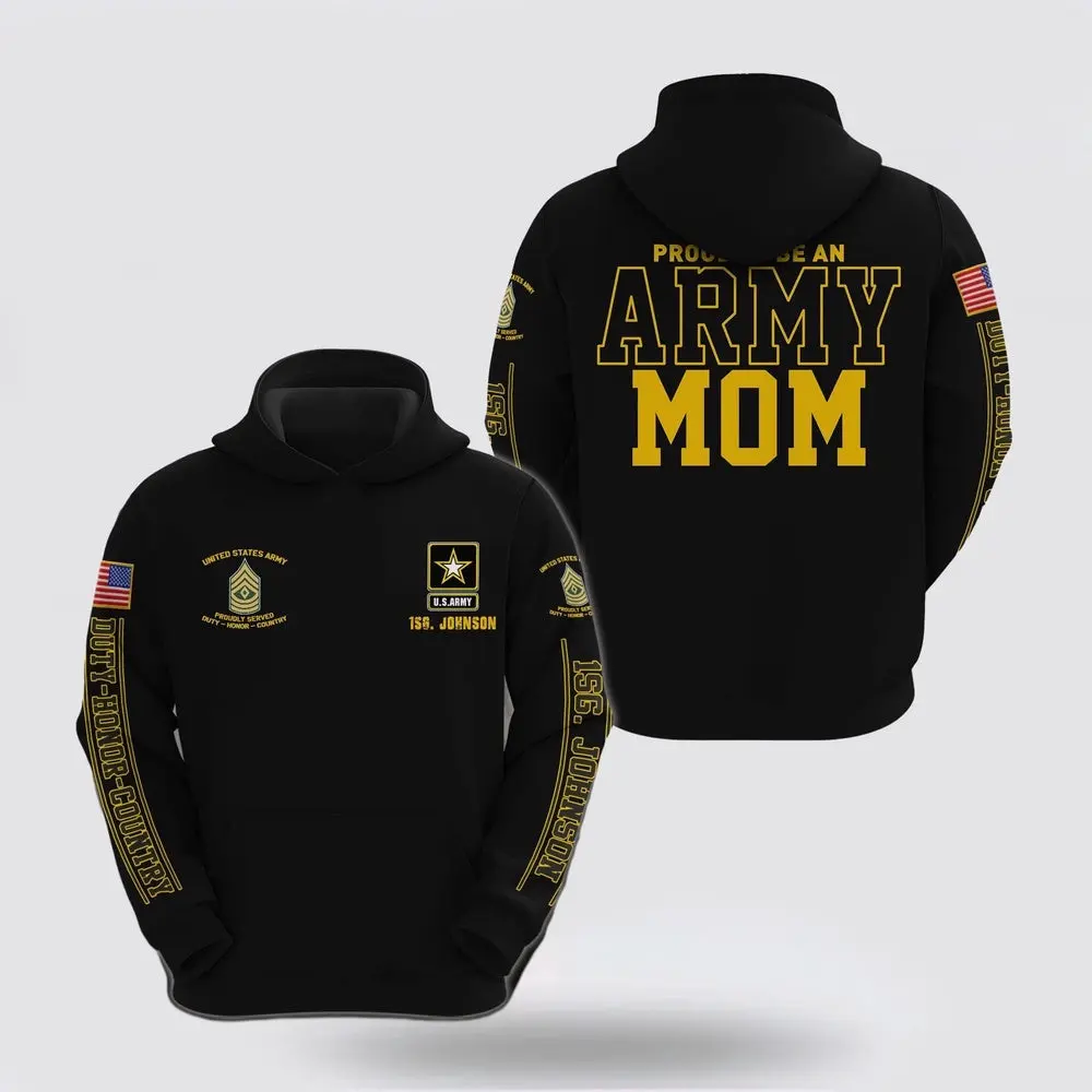 Us Army Hoodie Custom Name Rank Us Army Mom Hoodie Custom Your Name And Rank Army Veteran Hoodies 1 yhsshs