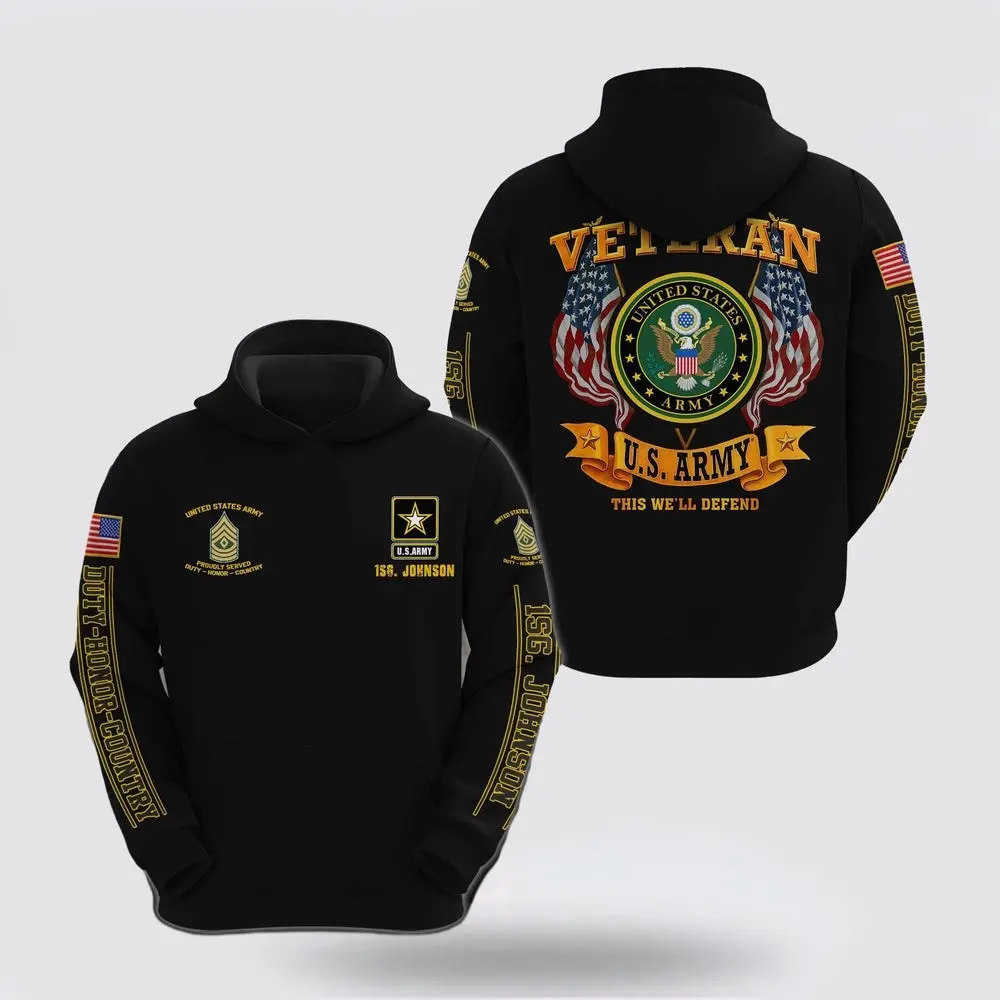 Us Army Hoodie Custom Name Rank Us Army This We ll Defend Hoodie Custom Your Name And Rank Army Veteran Hoodies 1 ravpcu