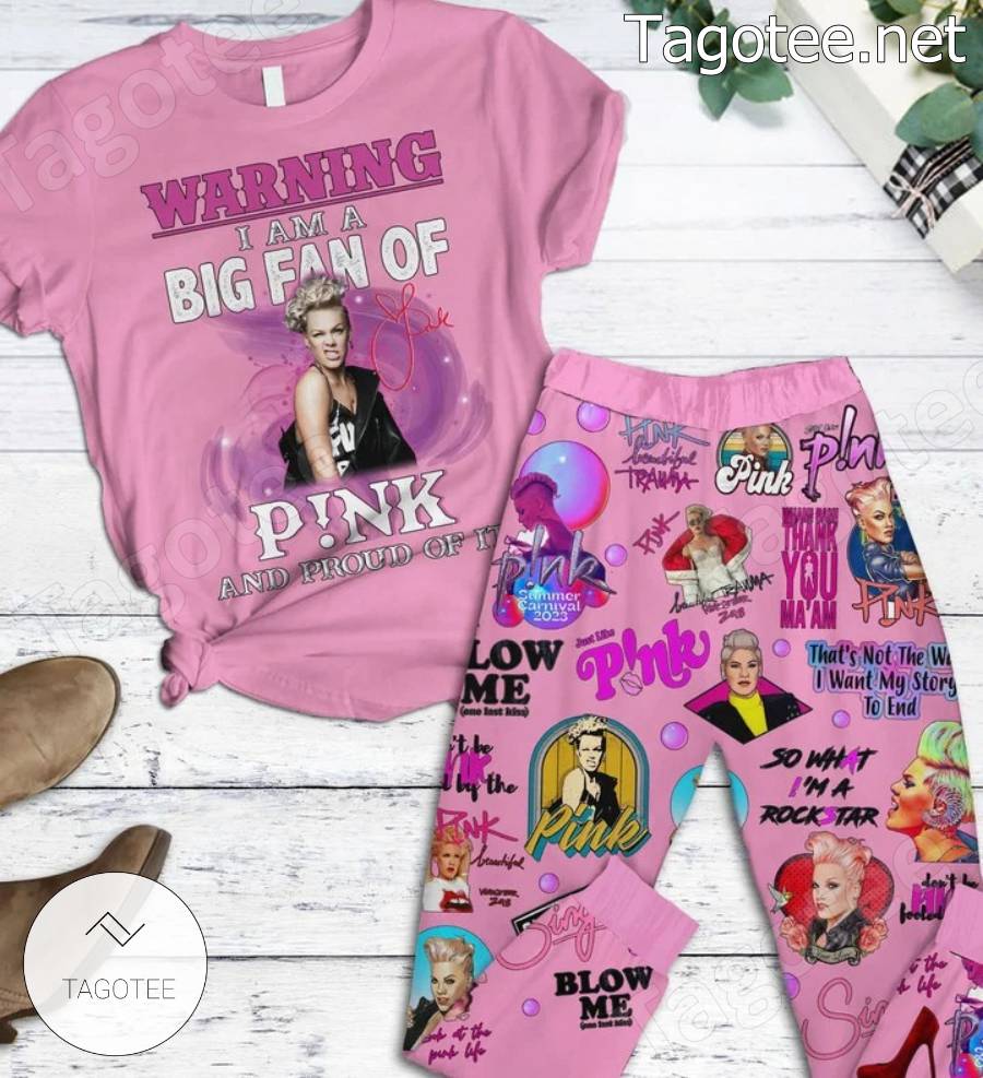 Warning I Am A Big Fan Of Pink And Proud Of It Pajamas Set