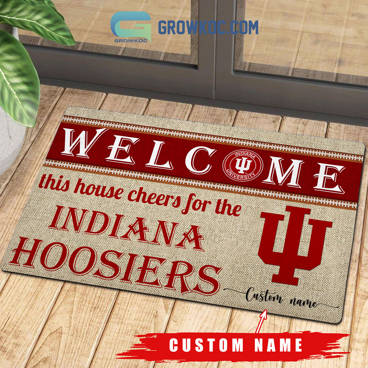 Welcome This House Cheers For The Indiana Hoosiers NCAA Personalized Doormat2B1 M2aaJ