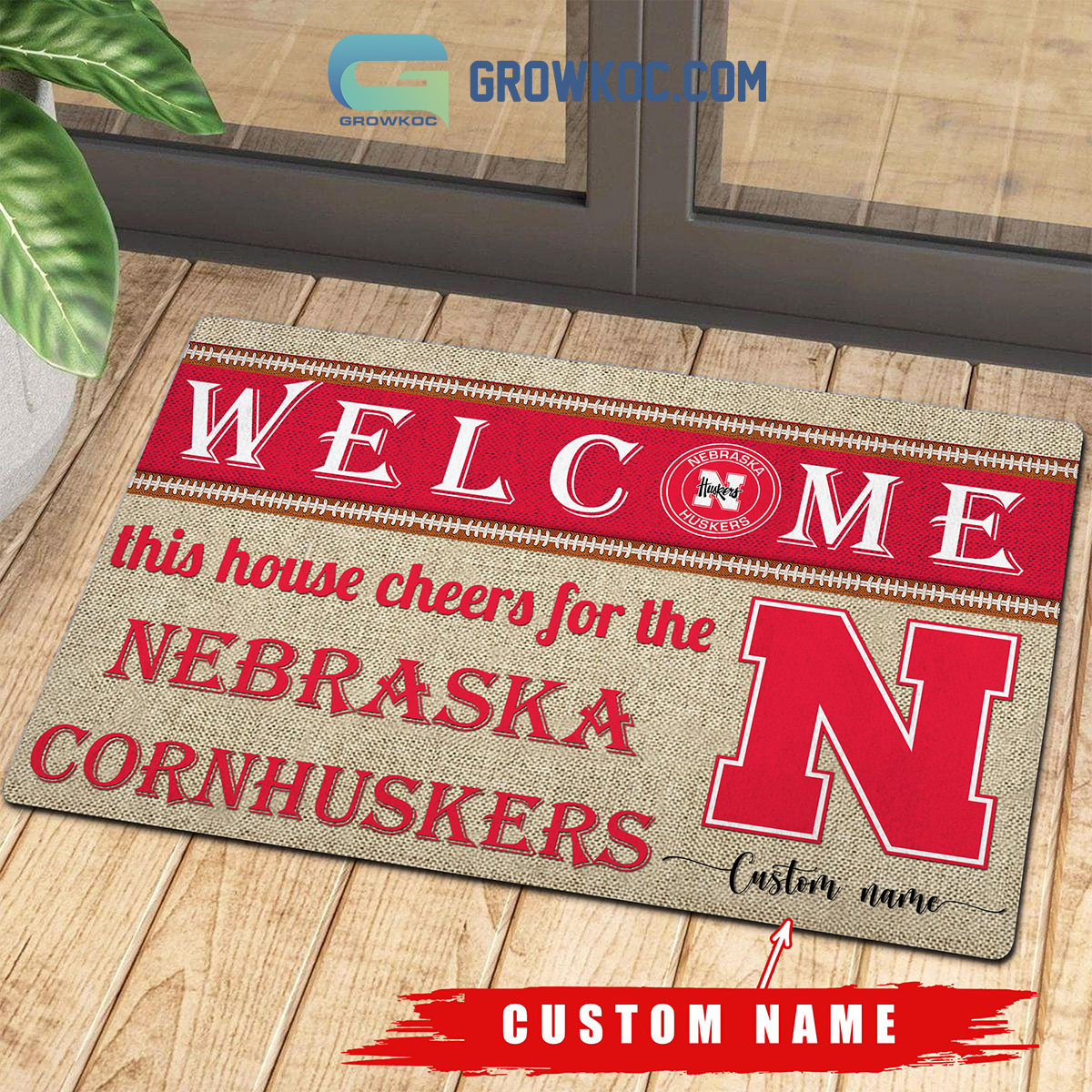 Welcome This House Cheers For The Nebraska Cornhuskers NCAA Personalized Doormat2B1 8MvWd