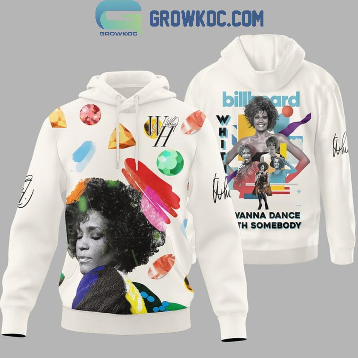 Whitney Houston I Wanna Dance With Somebody Hoodie T Shirt 1 m5bwx