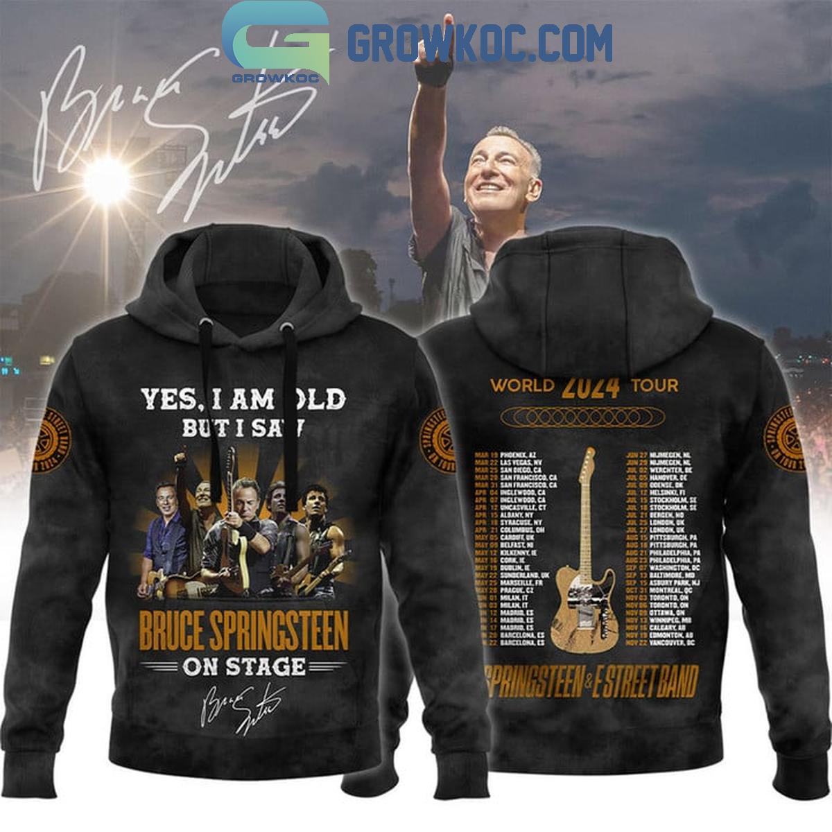 Yes I Am Old But I Saw Bruce Springsteen On Stage Hoodie Shirts 1 6USvc