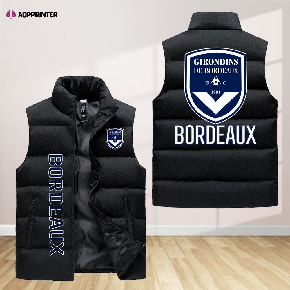 girondins de bordeaux sleeveless puffer jacket custom for fans gifts