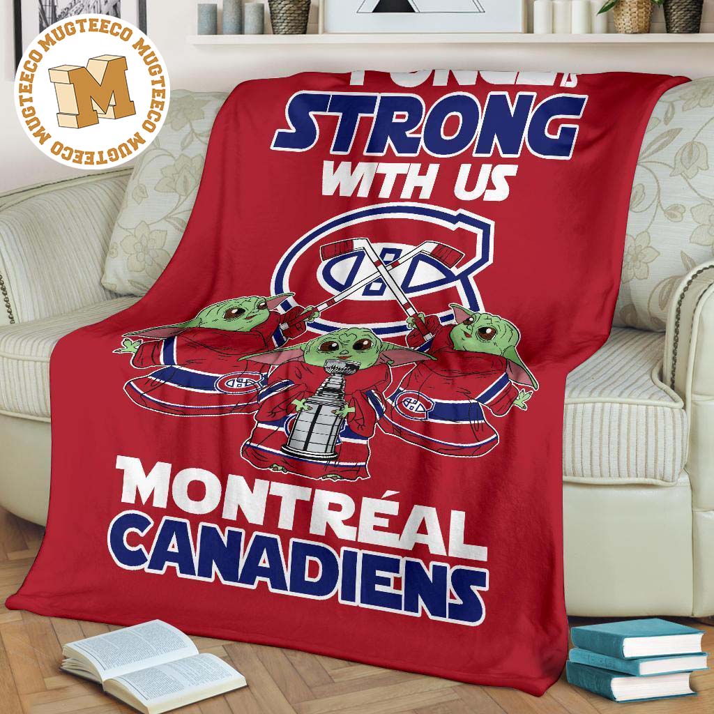 montreal canadiens baby yoda fleece blanket the force strong uump4