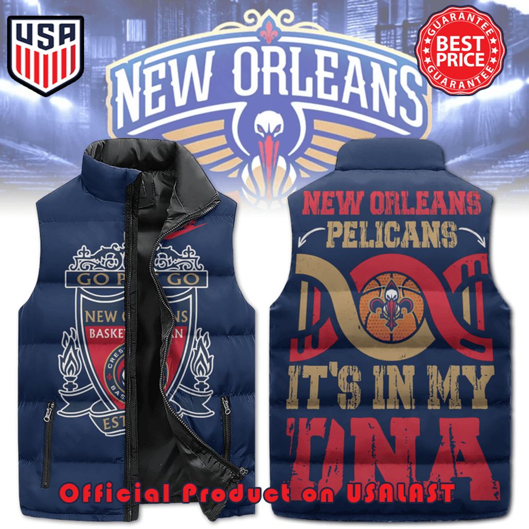 new orleans pelicans pelicans its in my dna puffer sleeveless jacket 1 lExfJ