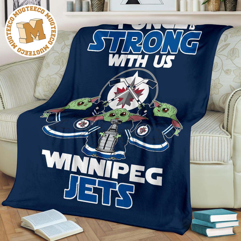 winnipeg jets baby yoda fleece blanket the force is strong hvgjv