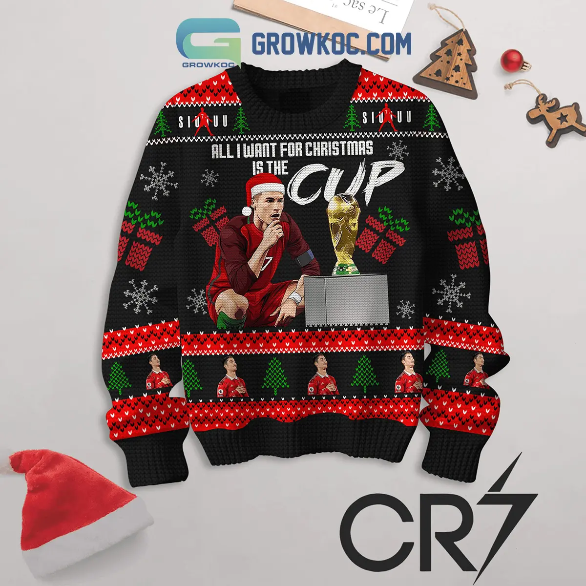 Cristiano Ronaldo All I Want For Christmas Is World Cup Ugly Sweater2B1 MPj88