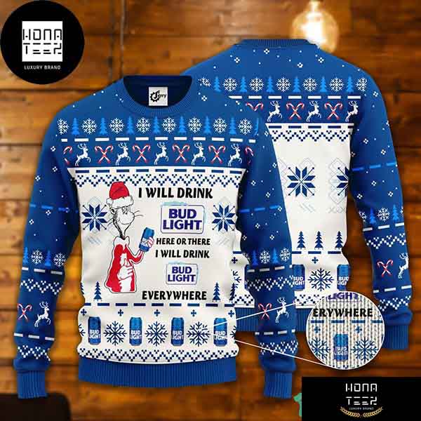 Dr Seuss I Will Drink Bud Light Here Or There Everywhere Xmas Gifts 2023 Ugly Christmas Sweater 48521383 1