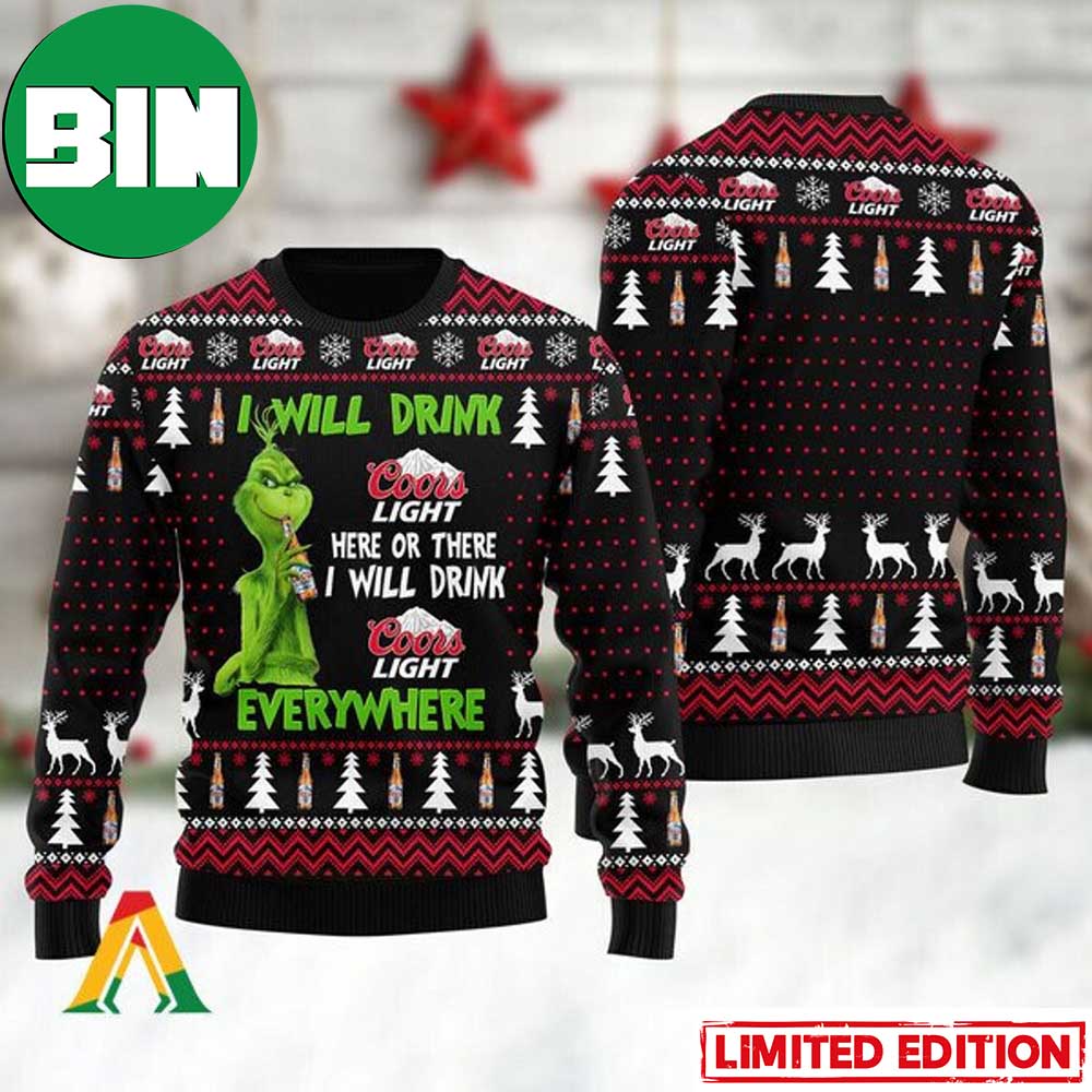 Grinch I Will Drink Coors Light Everywhere Ver 2 Ugly Christmas Sweater 68093992 1