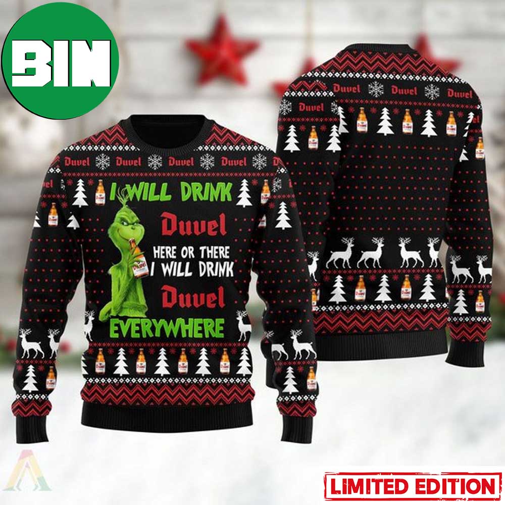 Grinch I Will Drink Duvel Everywhere Ugly Christmas Sweater 53628732 1