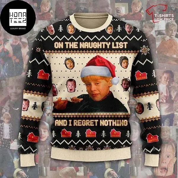 Home Alone On The Naughty List And I Regret Nothing Kevin 2023 Ugly Christmas Sweater