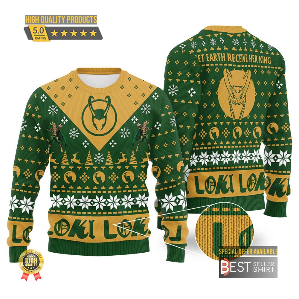 Marvel Loki Laufeyson Ugly Christmas Sweatshirt Loki Laufeyson Ugly Sweater Let Earth Receive Her King Ugly Xmas Sweatshirt 1