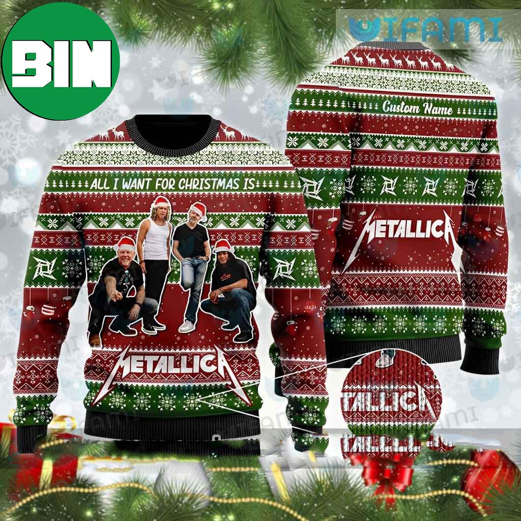 Metallica All I Want Metallica Gift Ideas Christmas 2023 Xmas Gift Ugly Sweater 4288343 1