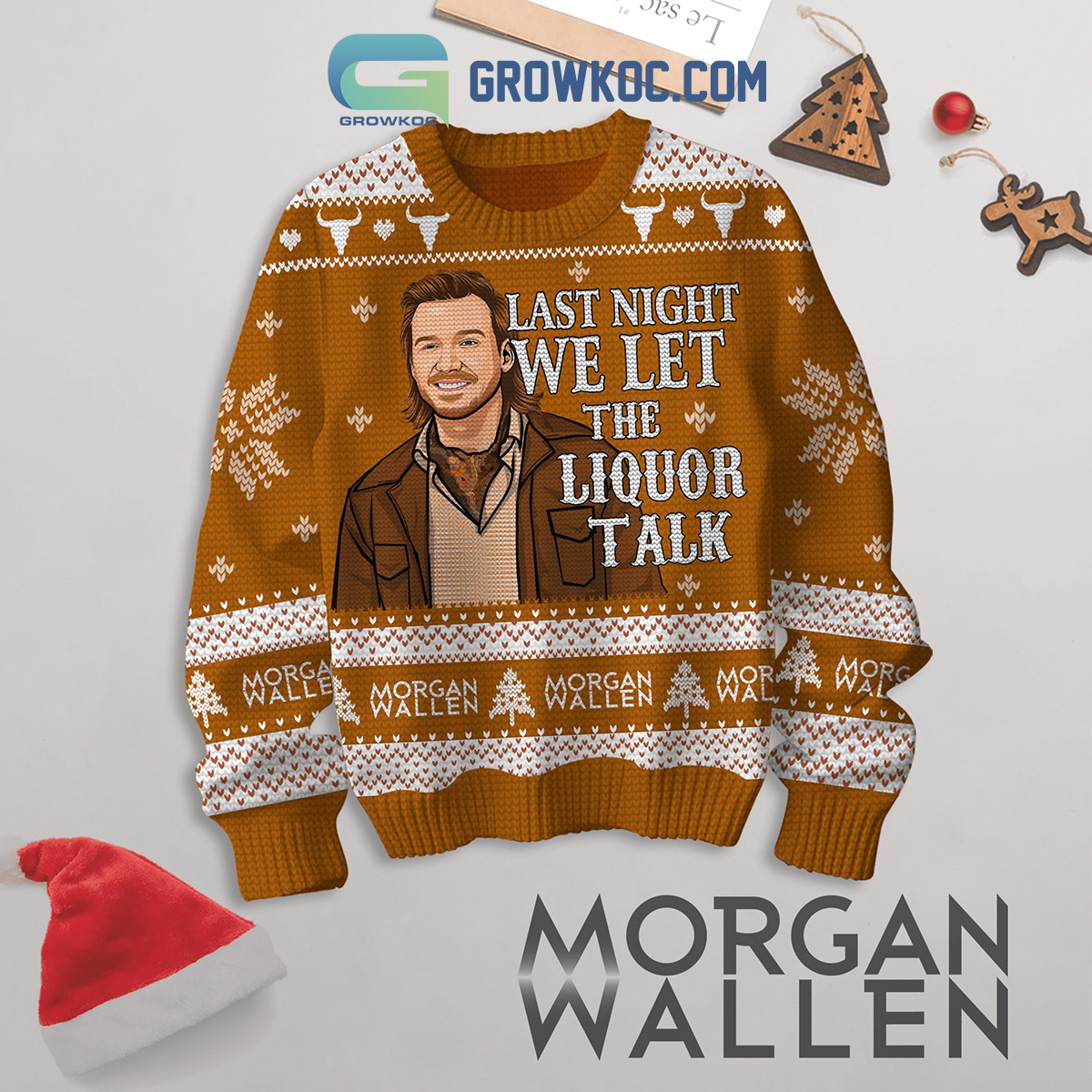 Morgan Wallen The Liquor Talk Christmas Ugly Sweater2B1 LoZVK