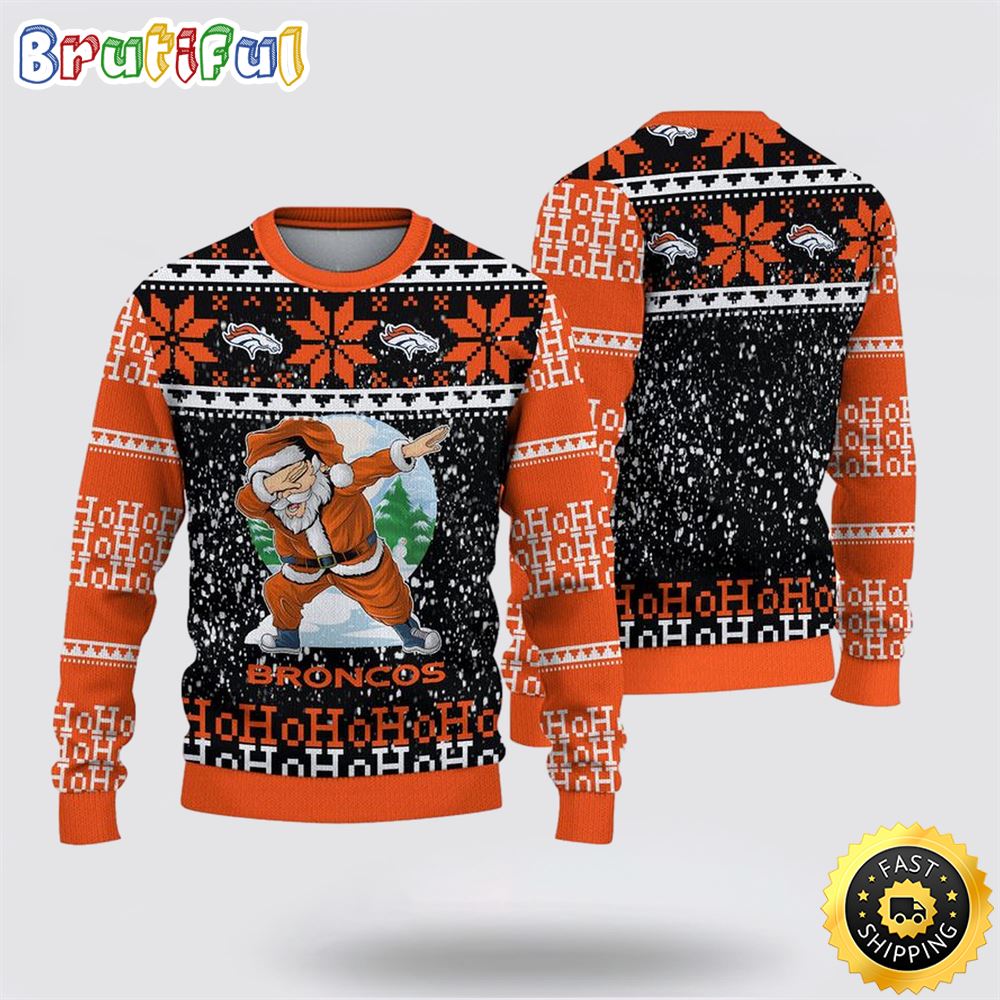 NFL Denver Broncos Ugly Sweater Printed Christmas Santa Claus Ho Ho Ho Show Team Spirit 1 hwc7ft