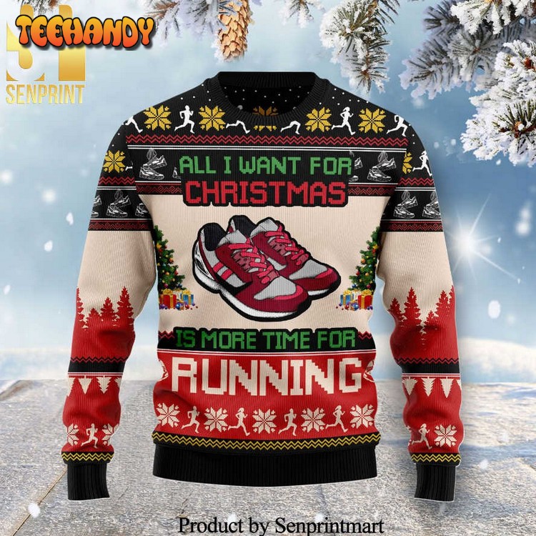 all i want for christmas is more time for running knitted ugly sweater aaai9