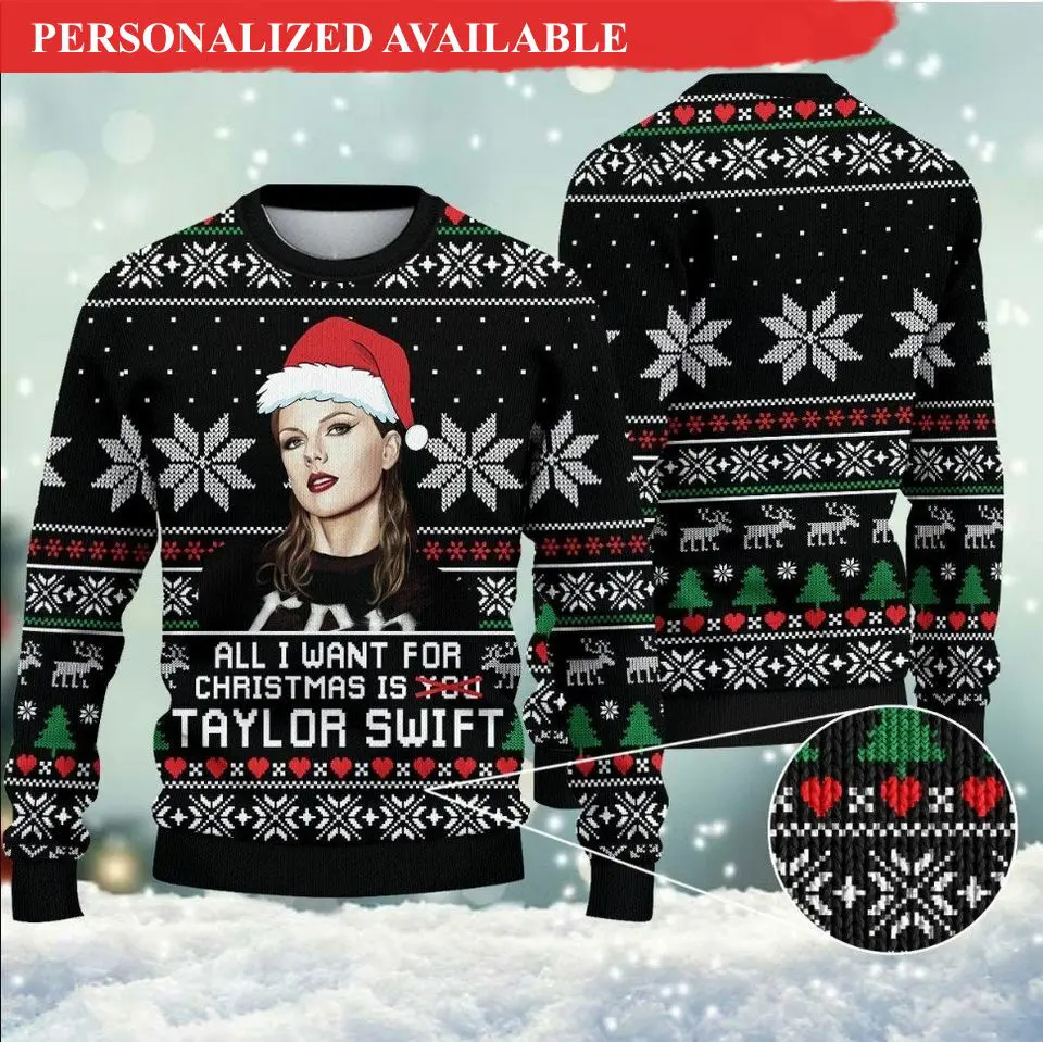 all i want for christmas is taylor swifts 3d sweater 4777