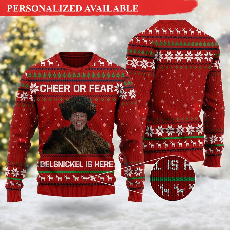 cheer or fear belsnickel is here quotes 3d shirt us series ugly christmas sweater 6203