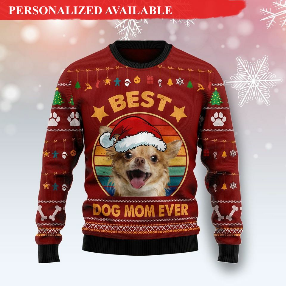 chihuahua best dog mom ever ugly christmas sweate christmas 3d sweaters 4475