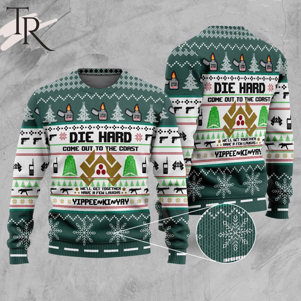 die hard come out to the coast yippee ki yay ugly christmas sweater 1 M54K5
