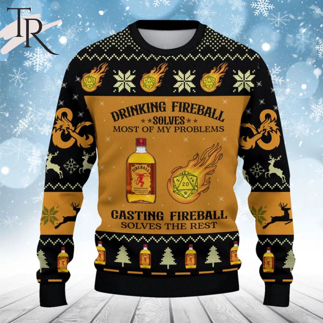 dungeons dragons drinking fireball solves most of my problems casting fireball solves the rest ugly sweater 1 BdBcn