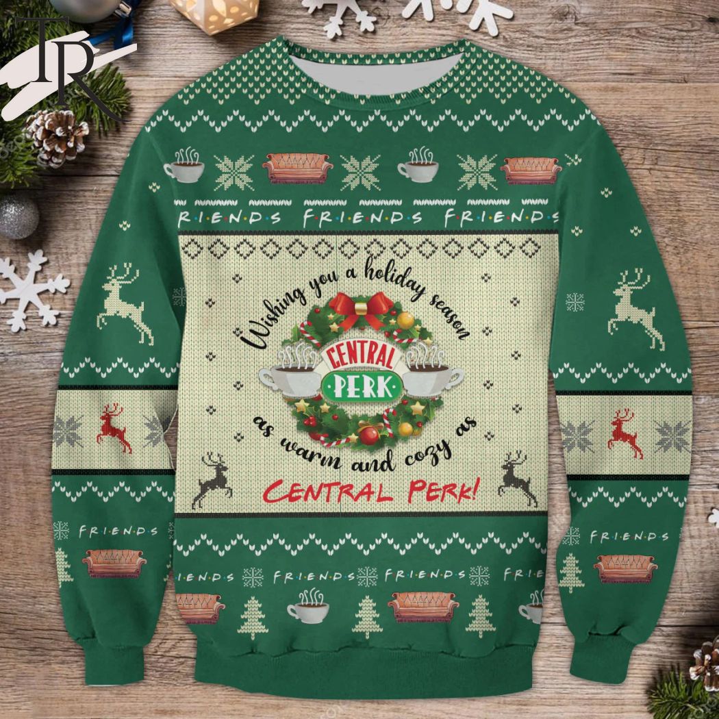 friends wishing you a holiday season as warm and copy as central perk ugly sweater 1 xOtYX
