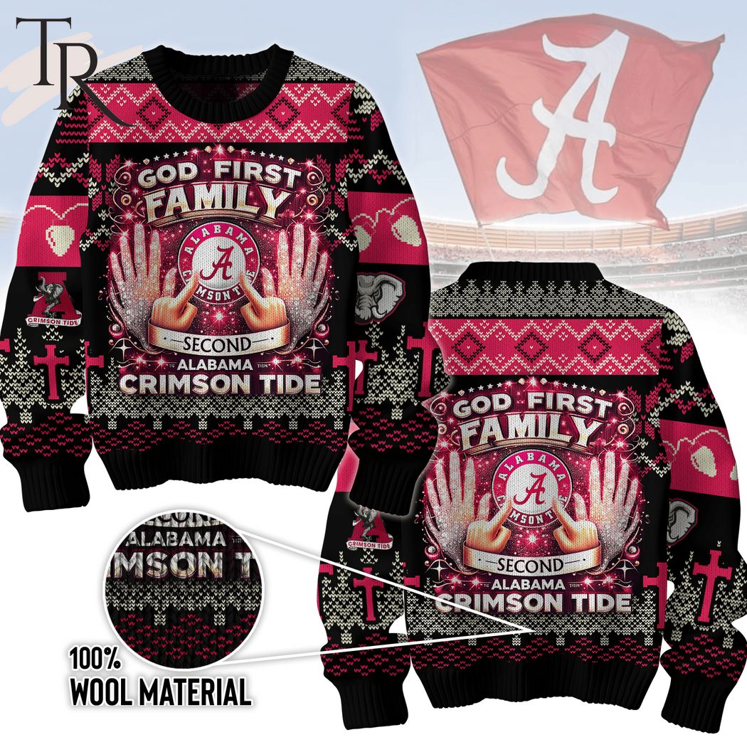 god first family second alabama crimson tide ugly sweater 1 uCZAa