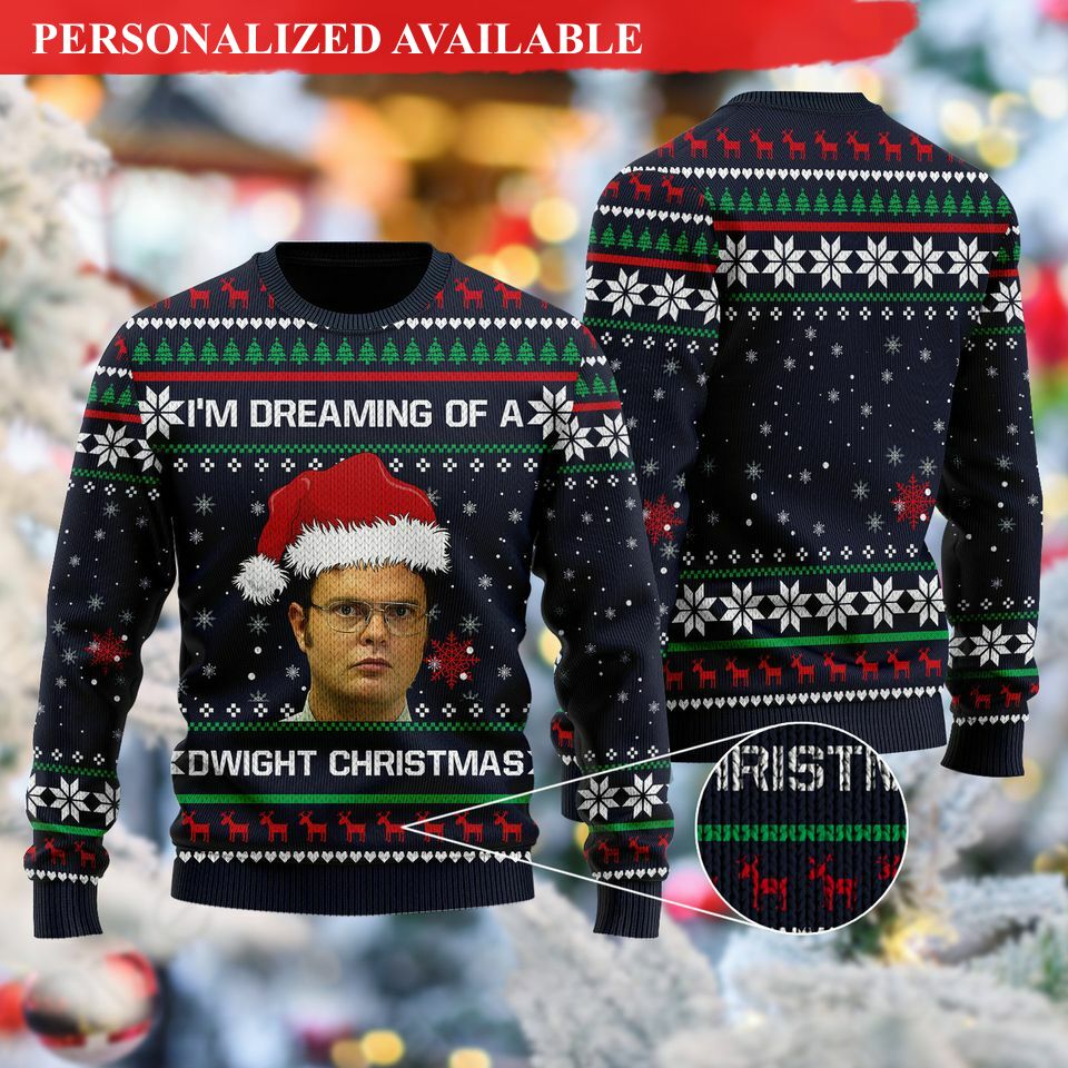 i 039m dreaming of a dwight christmas 3d shirt funny us series ugly christmas sweater 6936