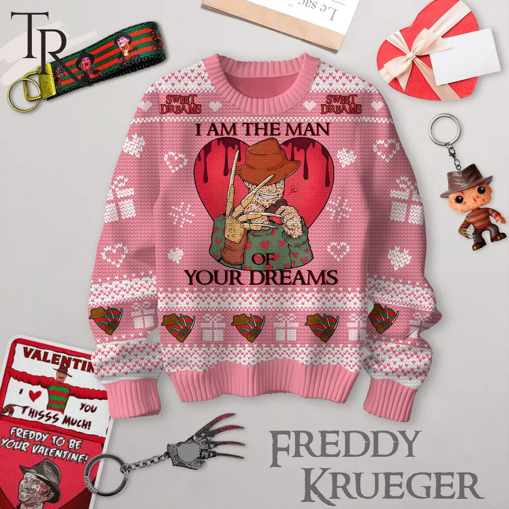 i am the man of your dreams freddy krueger valentine sweater 1 SaYuW