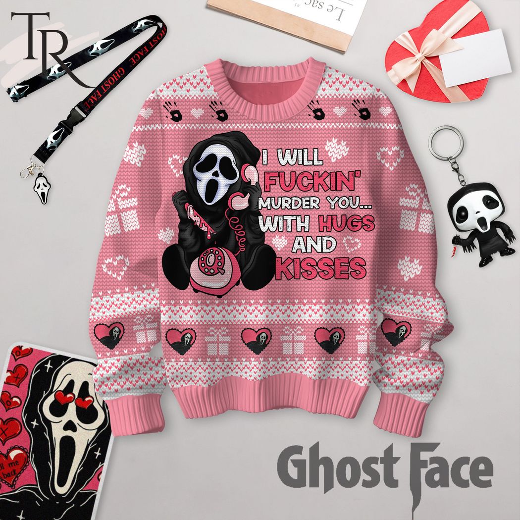 i will fuckin murder you with hugs and kisses ghost face valentine sweater 1 GJh9K