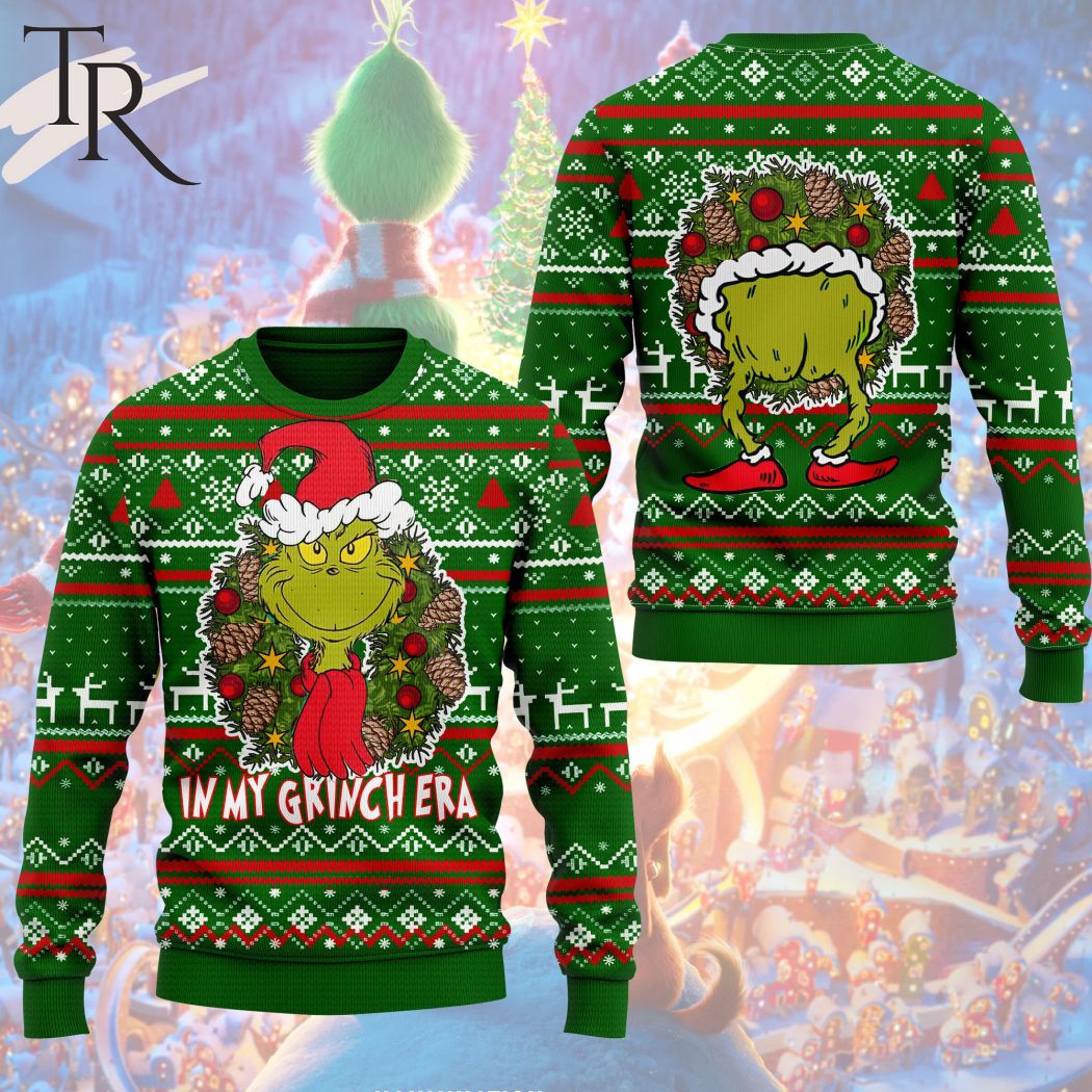 in my grinch era ugly christmas sweater 1 8PcPf