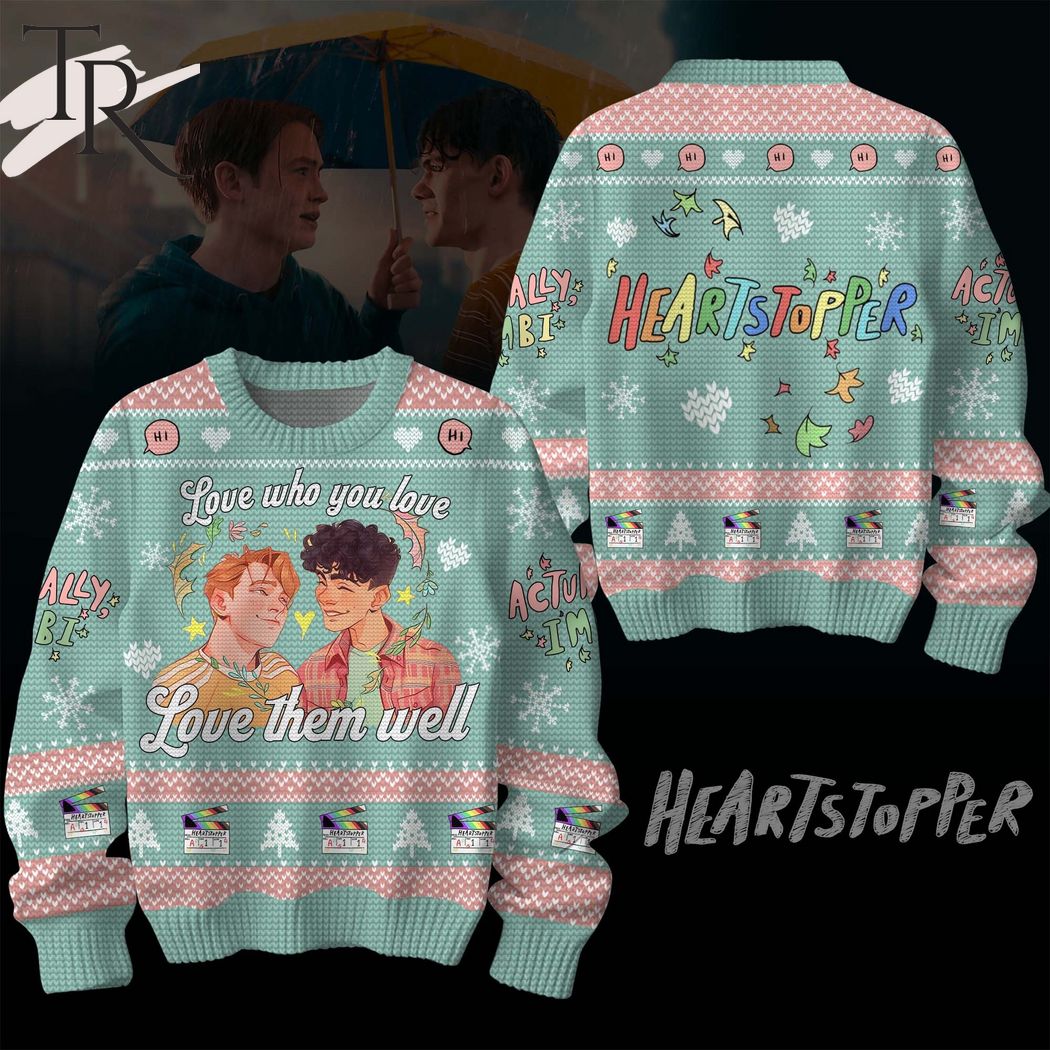 love who you love love them well heartstopper ugly sweater 1 QRjEy